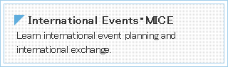 International Events・MICE